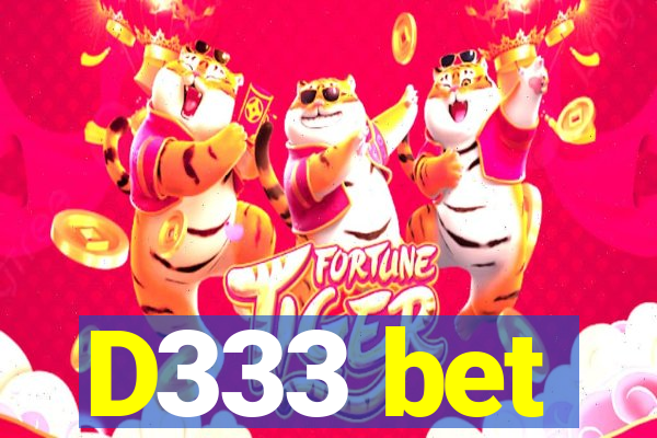 D333 bet